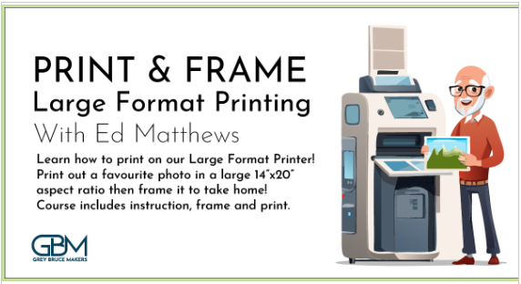 Event image PRINT & FRAME Large Format Printing w/ Ed Matthews March 21st